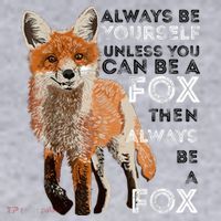 Always Be Yourself Unless You Can Be A Fox Shirt Funny Gift Women's Sweatshirt thumb 2