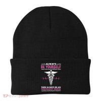 Always Be Yourself For Oncology Nurse Gift Beanie thumb 0