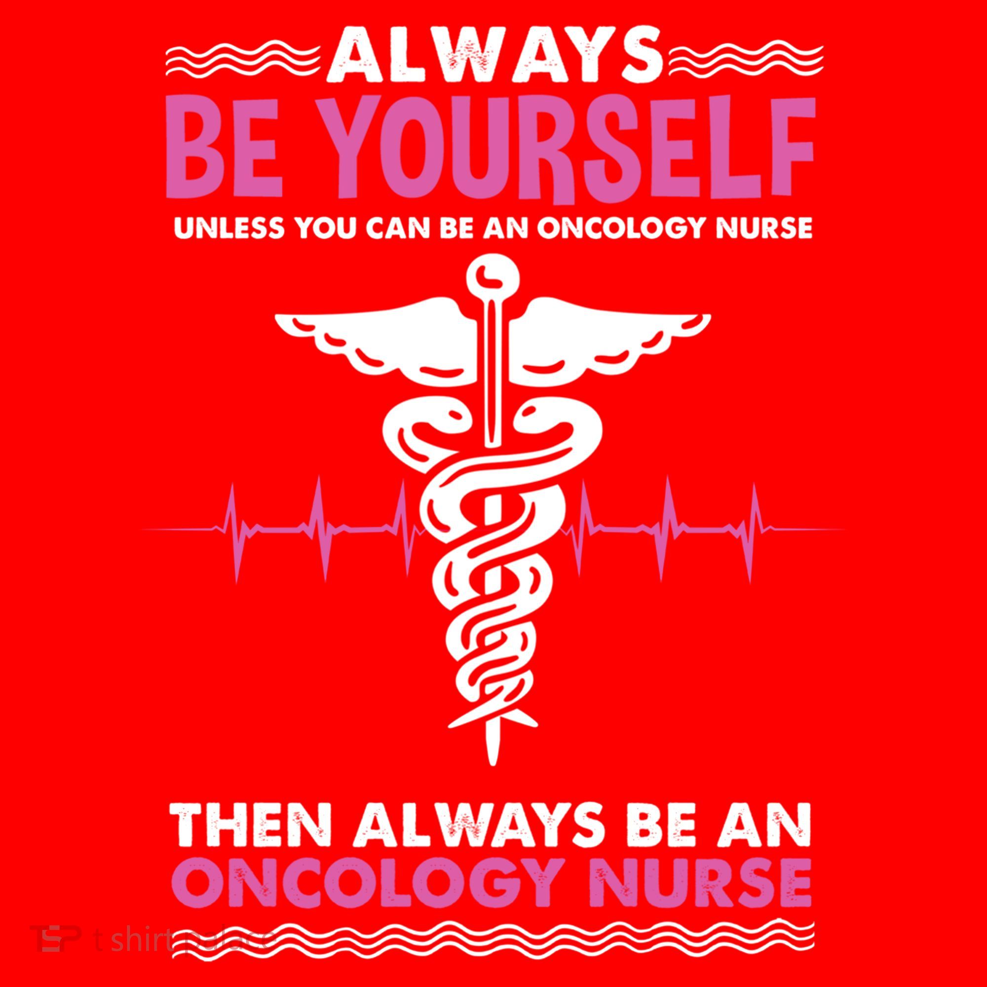 Always Be Yourself For Oncology Nurse Gift Santa Hat