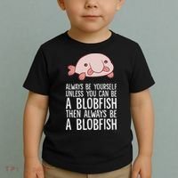 Always Be Yourself Unless You Can Be A Blobfish Toddler T-Shirt thumb 2