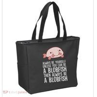 Always Be Yourself Unless You Can Be A Blobfish Tote Bag thumb 2