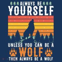 Always Be Yourself Unless You Can Be A Wolf Women's Tank Top thumb 5