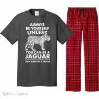 Always Be Yourself Unless You Can Be A Jaguar Pajama Set thumb 0