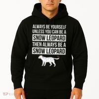 Always Be Yourself Unless You Can Be A Snow Leopard Hoodie thumb 2