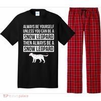 Always Be Yourself Unless You Can Be A Snow Leopard Pajama Set thumb 0