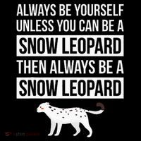 Always Be Yourself Unless You Can Be A Snow Leopard Women's Hoodie thumb 2