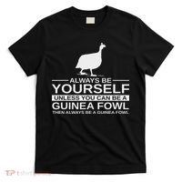 Always Be Yourself Guinea Fowl Gift For Women Pearl Hen T-Shirt thumb 0