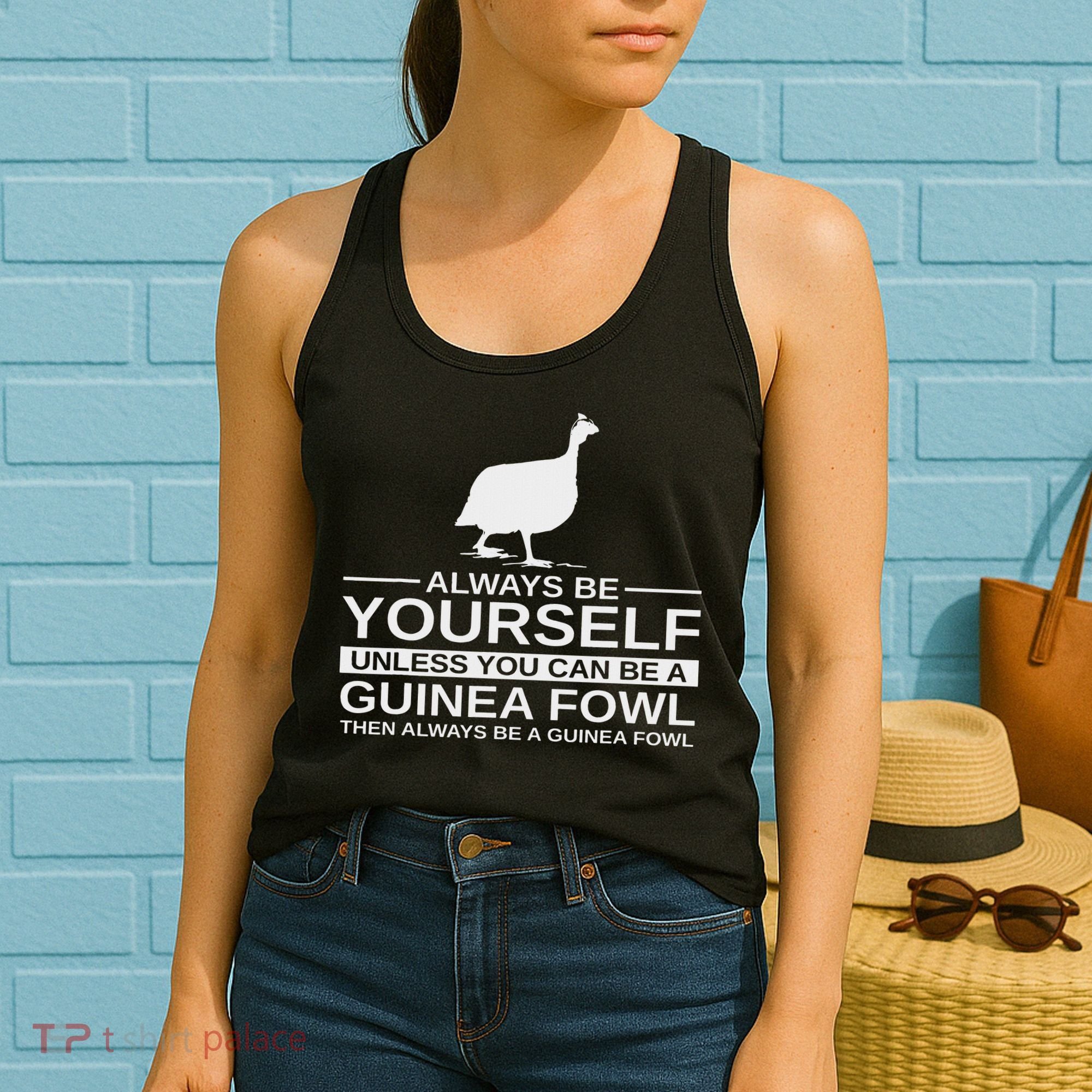 Always Be Yourself Guinea Fowl Gift For Women Pearl Hen Women's Tank Top