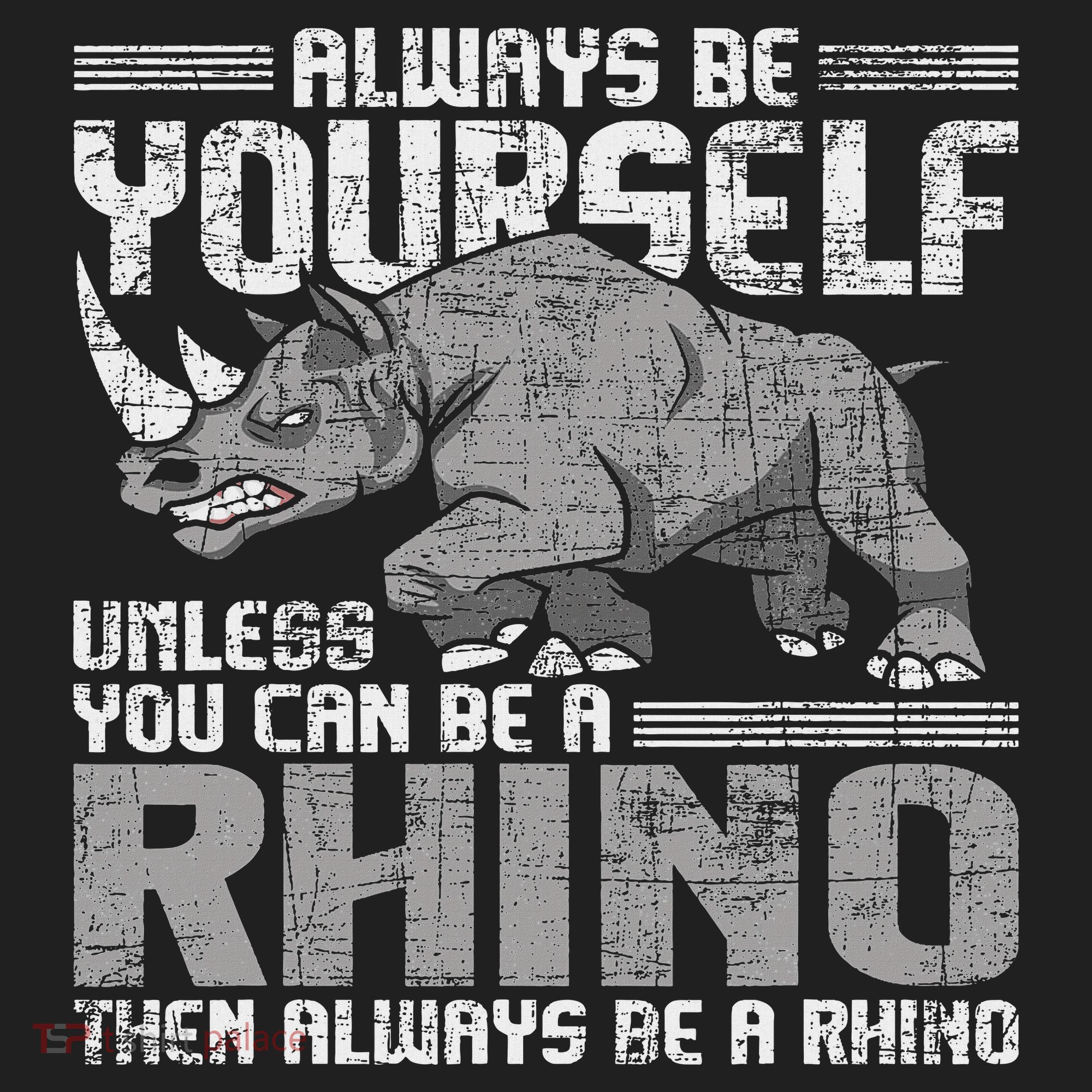 Always Be Yourself Unless Rhinoceros Zoology Rhino Lover Golf Towel