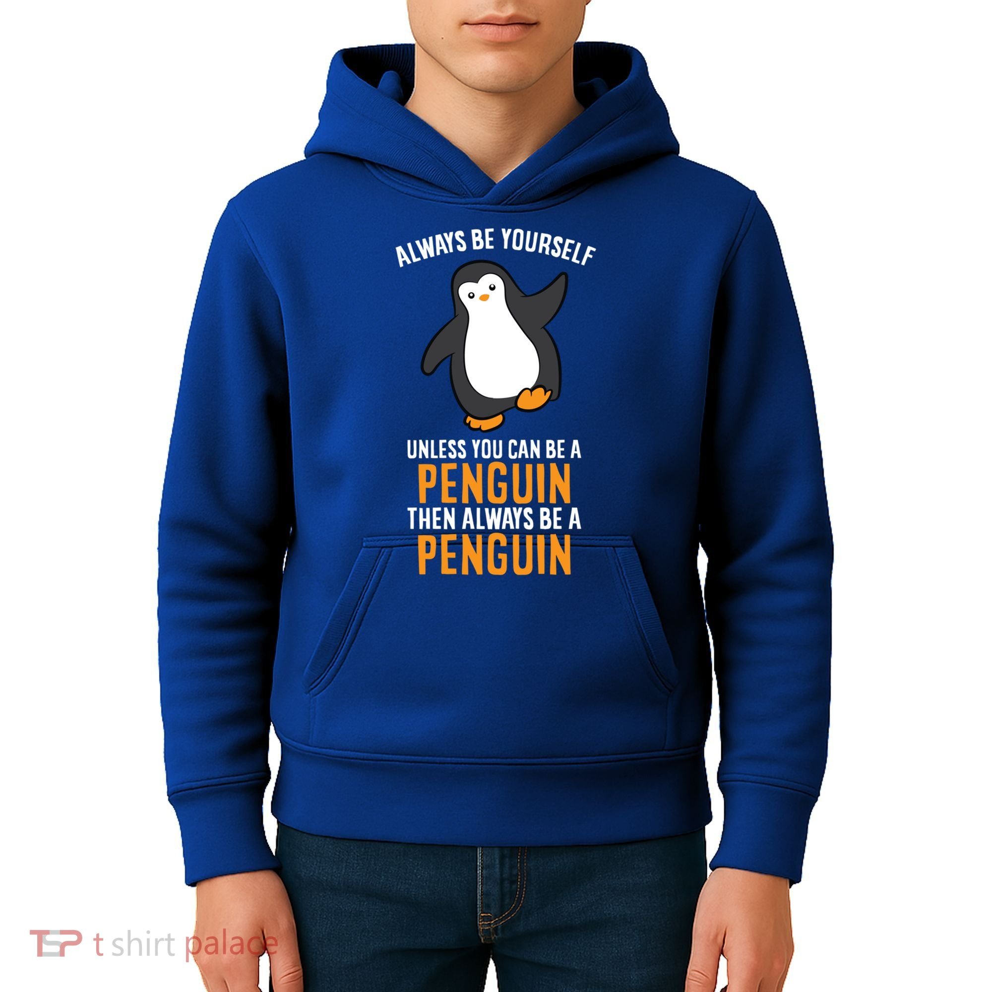 Always Be Yourself Unless You Can Be A Penguin Gift Kids Hoodie