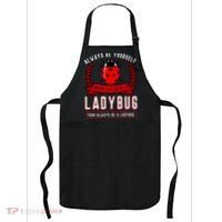 Always Be Yourself Ladybug Gift Apron thumb 0