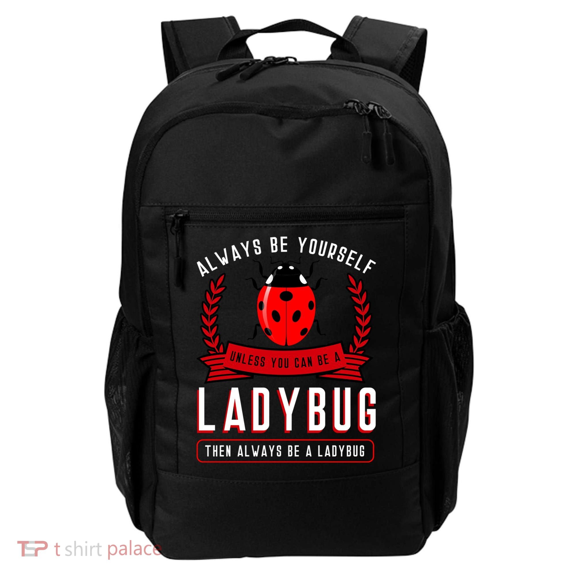 Always Be Yourself Ladybug Gift Backpack