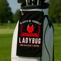 Always Be Yourself Ladybug Gift Golf Towel thumb 2