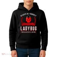 Always Be Yourself Ladybug Gift Kids Hoodie thumb 4