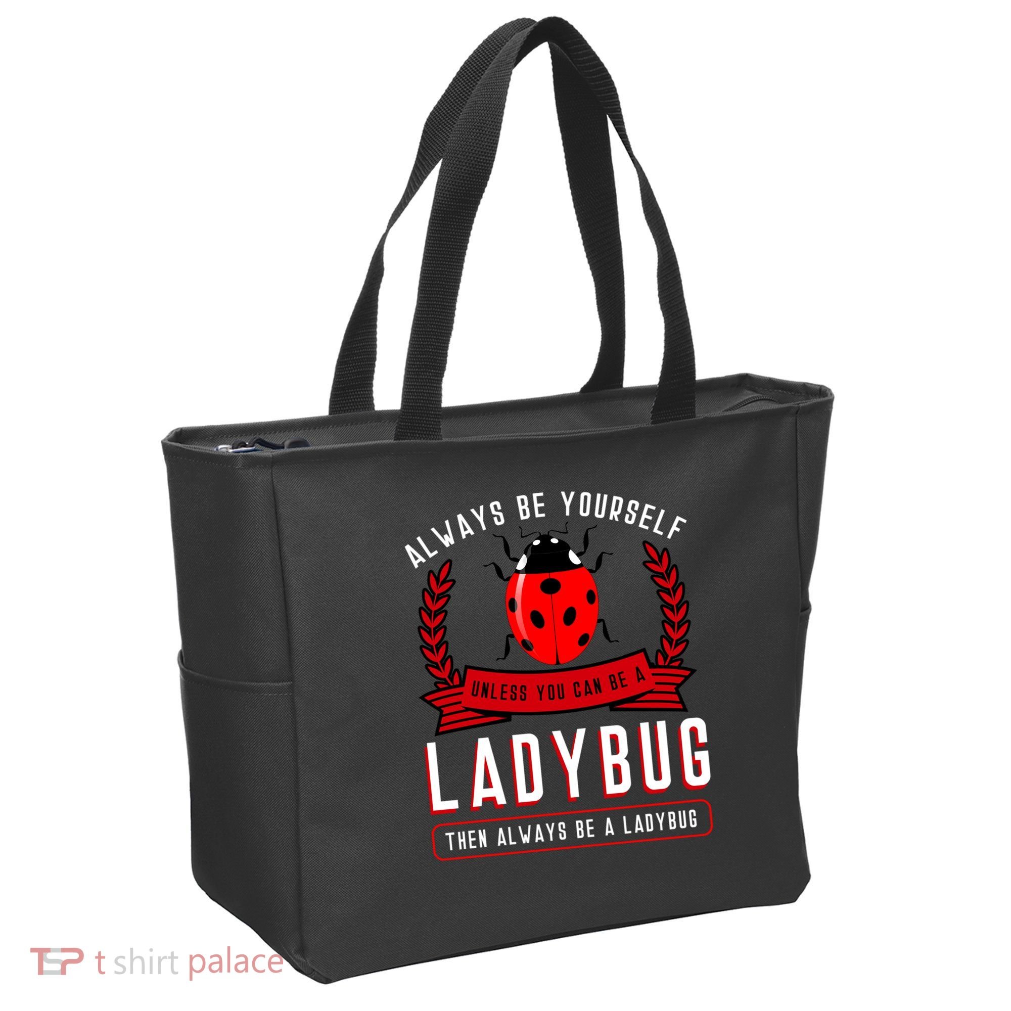 Always Be Yourself Ladybug Gift Tote Bag
