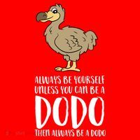 Always Be Yourself Unless You Can Be A Dodo Bird Gift Santa Hat thumb 1