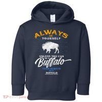 Always Be Yourself Be A Buffalo Shirt Bison Spirit Animal Toddler Hoodie thumb 0