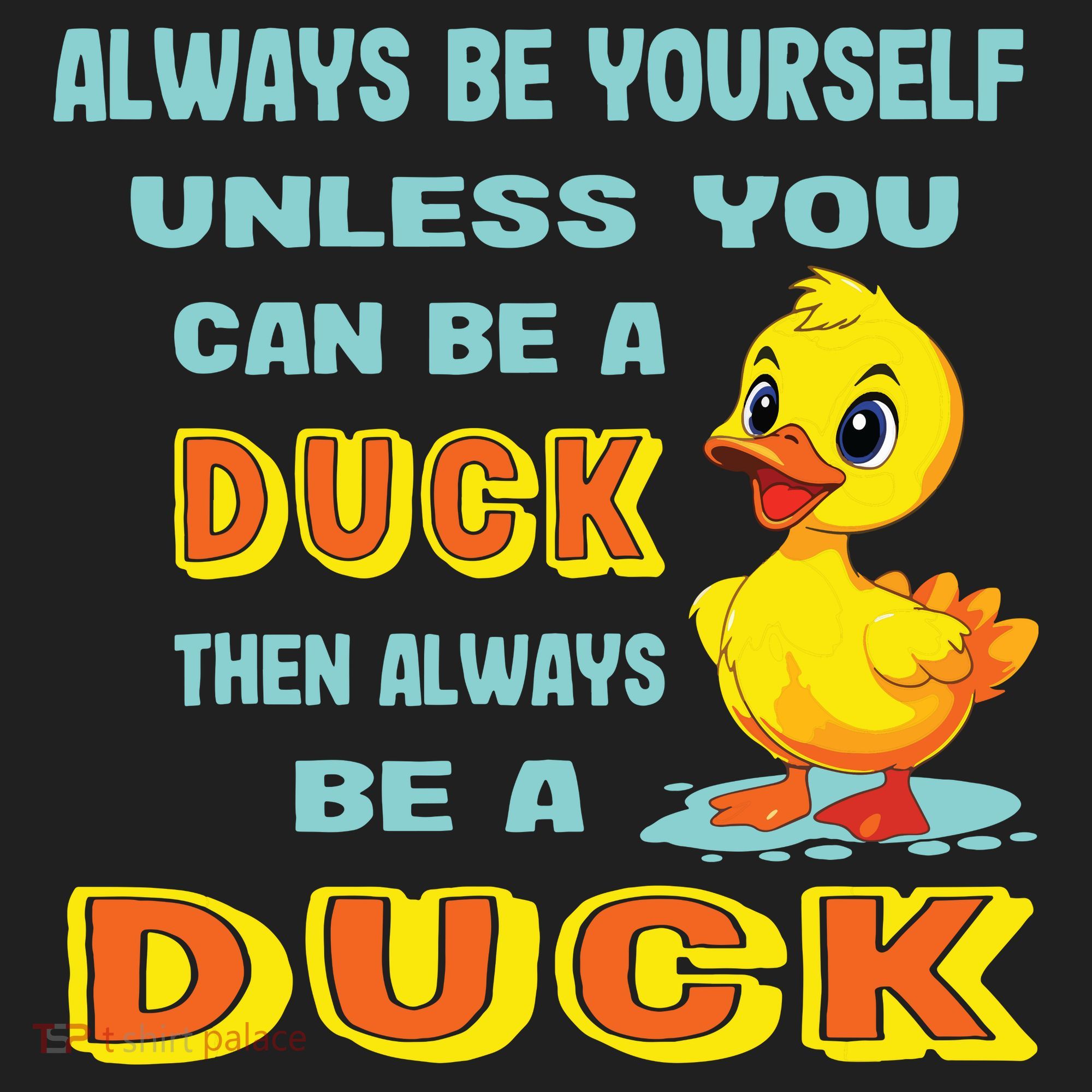 Always Be Yourself Unless You Can Be A Duck Beanie