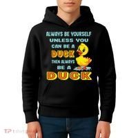 Always Be Yourself Unless You Can Be A Duck Kids Hoodie thumb 4