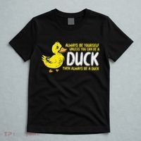Always Be Yourself Unless Duck Funny Women T-Shirt thumb 5
