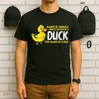 Always Be Yourself Unless Duck Funny Women T-Shirt thumb 6