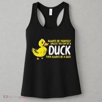 Always Be Yourself Unless Duck Funny Women Women's Tank Top thumb 3