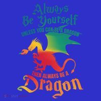 Always Be Yours Unless You Can Be A Dragon Gift T-Shirt thumb 7