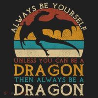 Always Be Yourself Unless You Can Be A Dragon Funny Dragon Beanie thumb 2