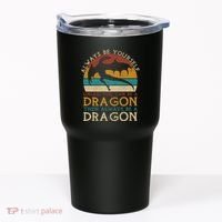 Always Be Yourself Unless You Can Be A Dragon Funny Dragon Tumbler thumb 0
