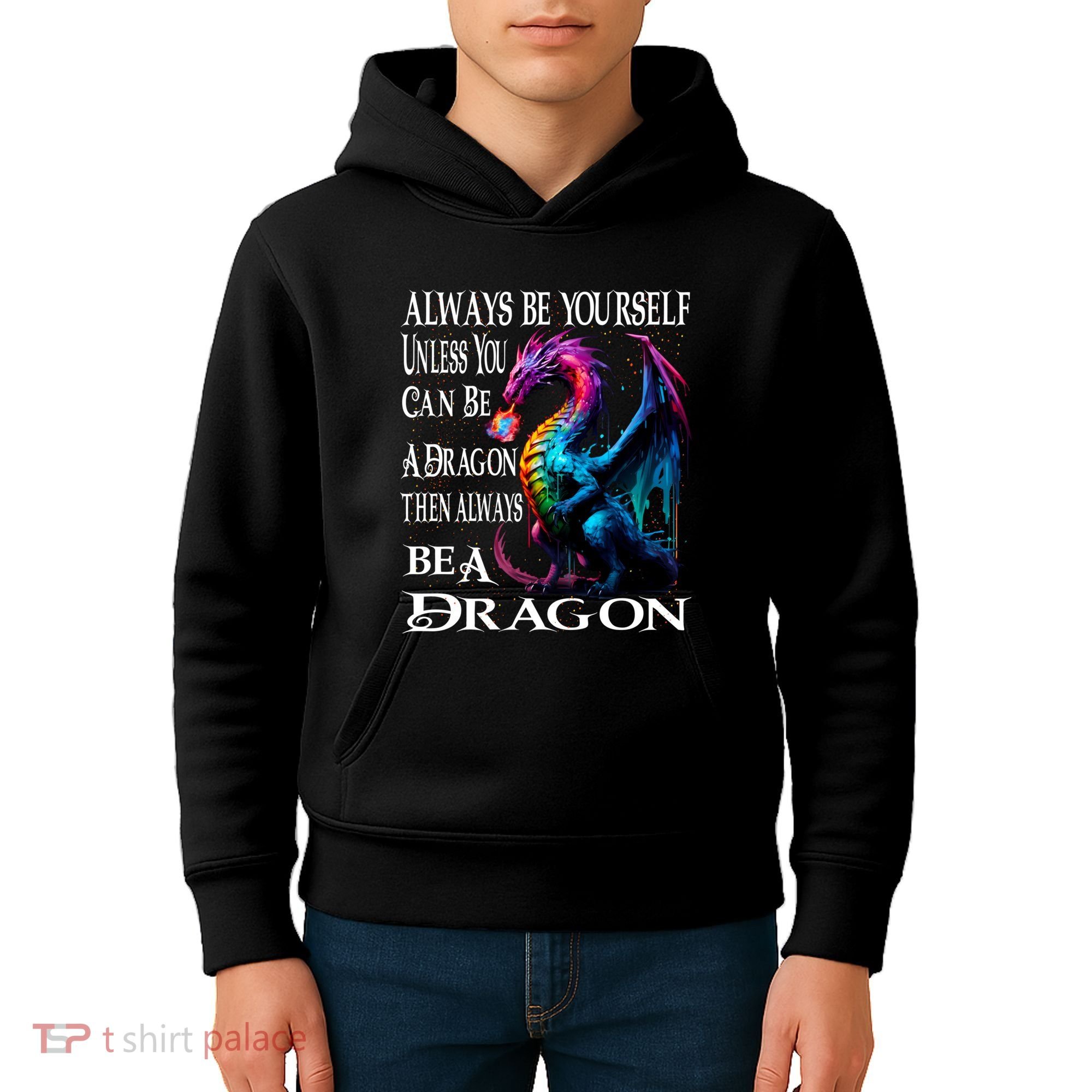 Always Be Yourself Unless You Can Be A Dragon Kids Hoodie
