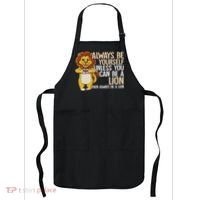 Always Be Yourself Unless You Can Be A Lion Apron thumb 0