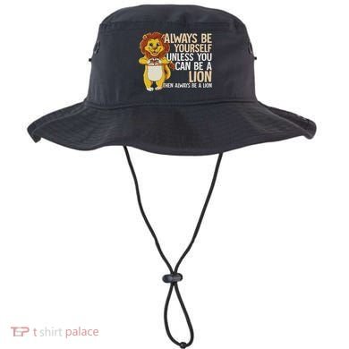 Always Be Yourself Unless You Can Be A Lion Bucket Hat