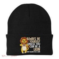 Always Be Yourself Unless You Can Be A Lion Beanie thumb 0