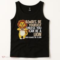 Always Be Yourself Unless You Can Be A Lion Tank Top thumb 2
