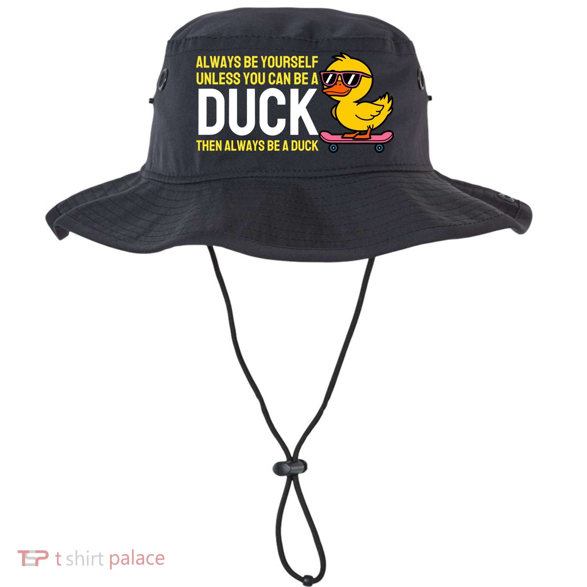 Always Be Yourself Unless You Can Be A Duck Duck Lovers Bucket Hat