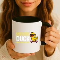 Always Be Yourself Unless You Can Be A Duck Duck Lovers Coffee Mug thumb 3