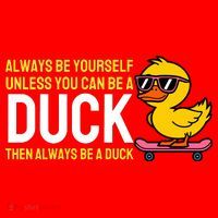 Always Be Yourself Unless You Can Be A Duck Duck Lovers Santa Hat thumb 1