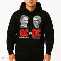 AC VS DC Thomas Edison Nikola Tesla Hoodie thumb 2