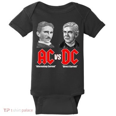 AC VS DC Thomas Edison Nikola Tesla Baby Bodysuit