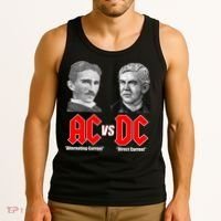 AC VS DC Thomas Edison Nikola Tesla Tank Top thumb 3