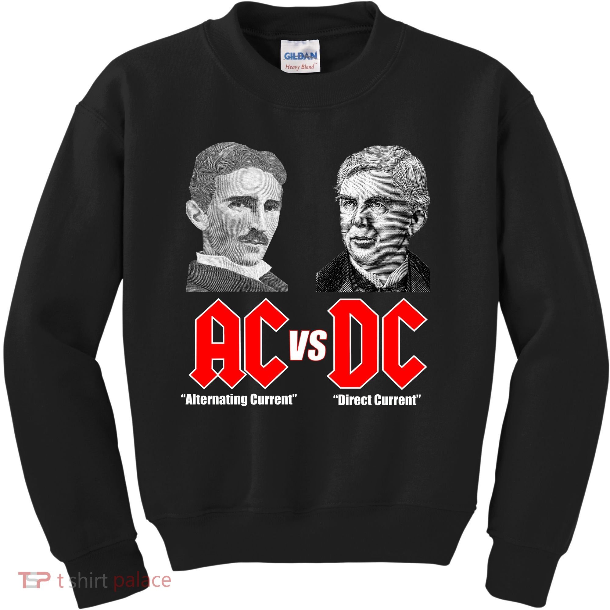 AC VS DC Thomas Edison Nikola Tesla Kids Sweatshirt
