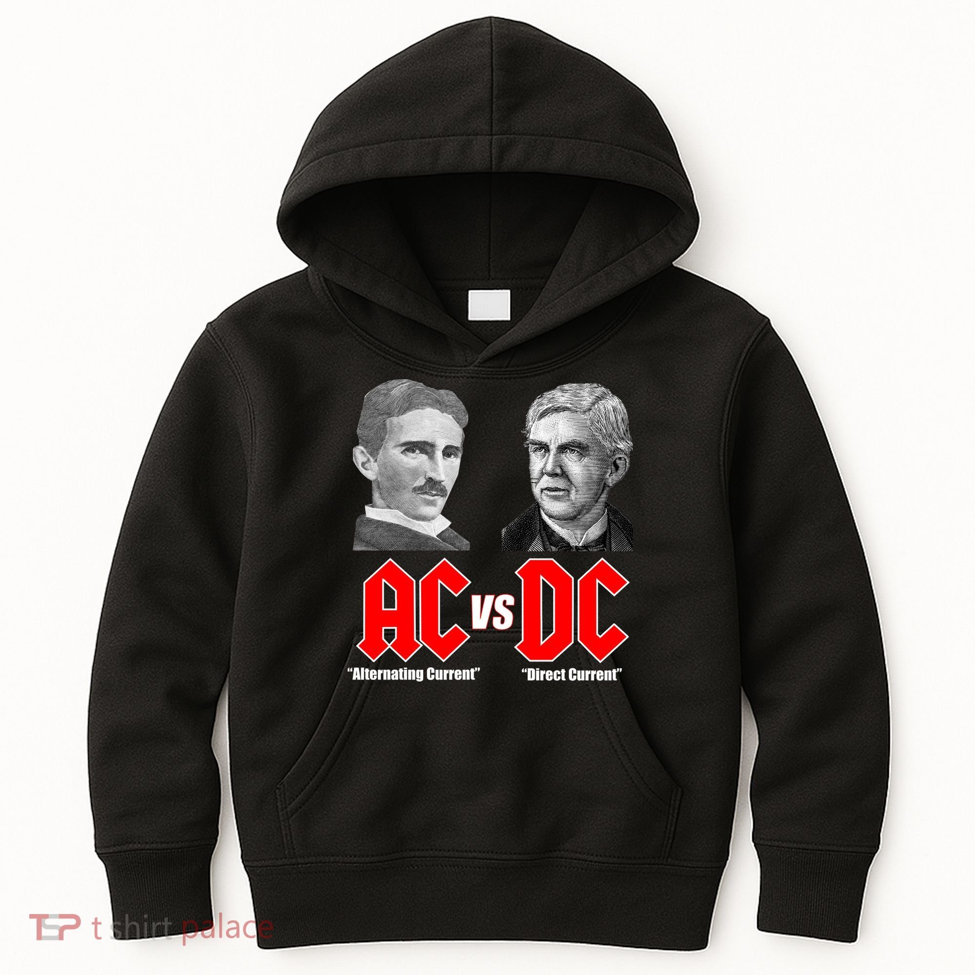AC VS DC Thomas Edison Nikola Tesla Kids Hoodie