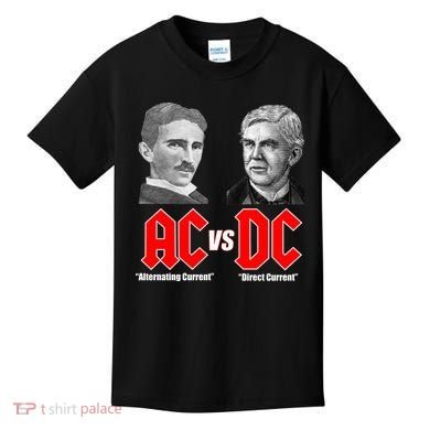 AC VS DC Thomas Edison Nikola Tesla Kids T-Shirt