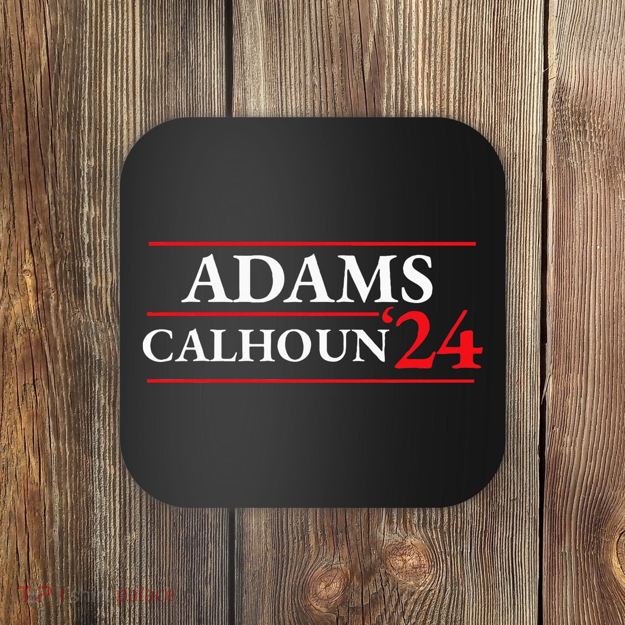 Adams Calhoun 1824 Presidential Election Coaster