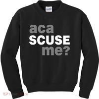Aca Scuse Me Kids Sweatshirt thumb 0