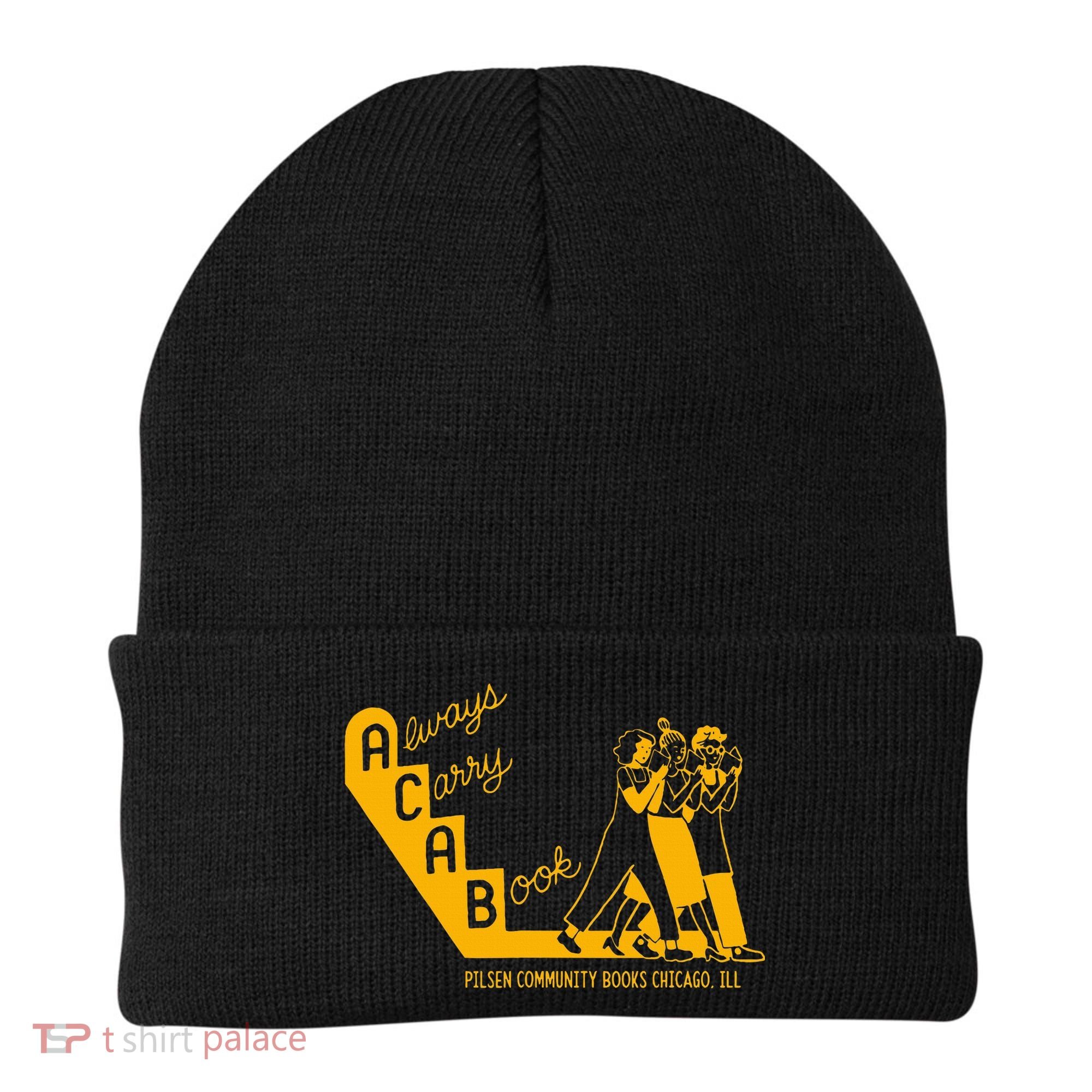 Always Carry A Book Pilsen Community Books Chicago Beanie