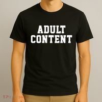 ADULT CONTENT T-Shirt thumb 3