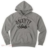 Anxiety Club Hoodie thumb 0