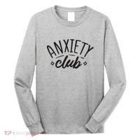 Anxiety Club Long Sleeve Shirt thumb 0