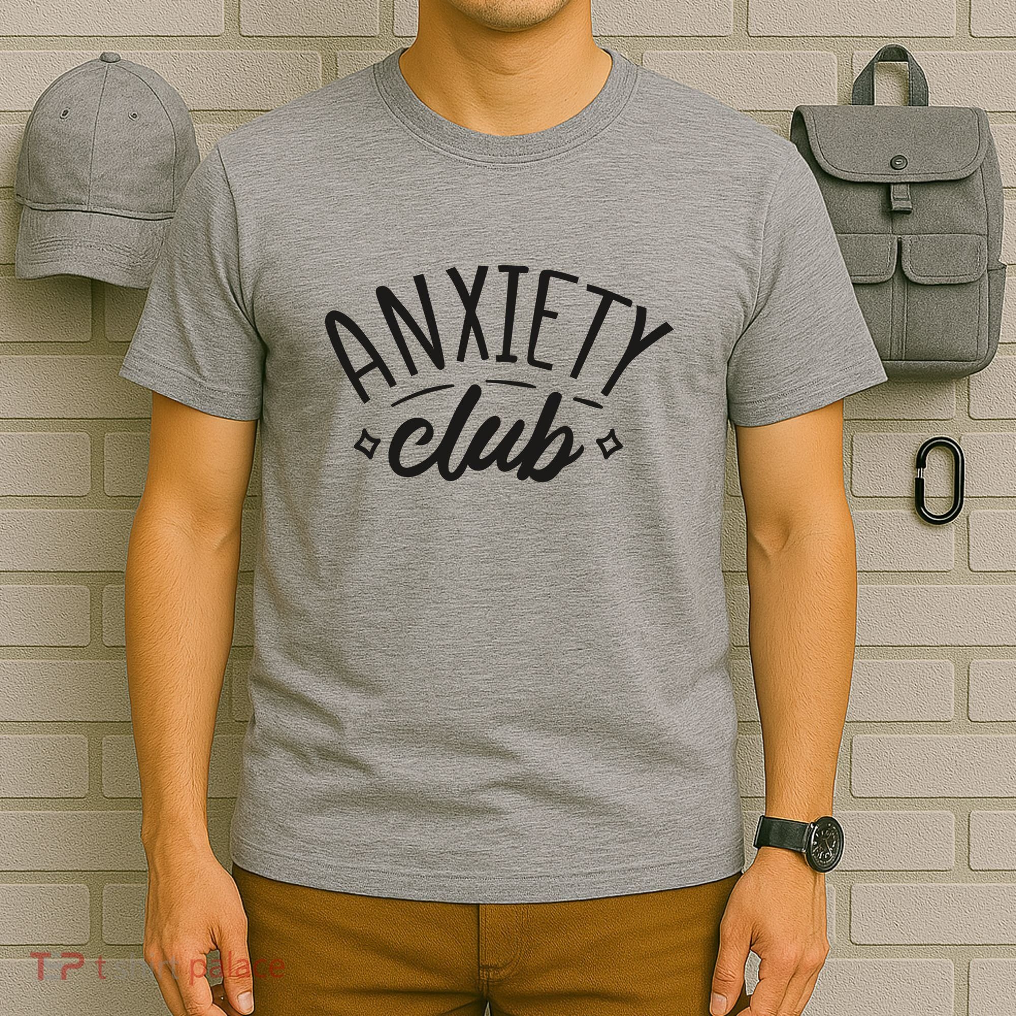 Anxiety Club T-Shirt